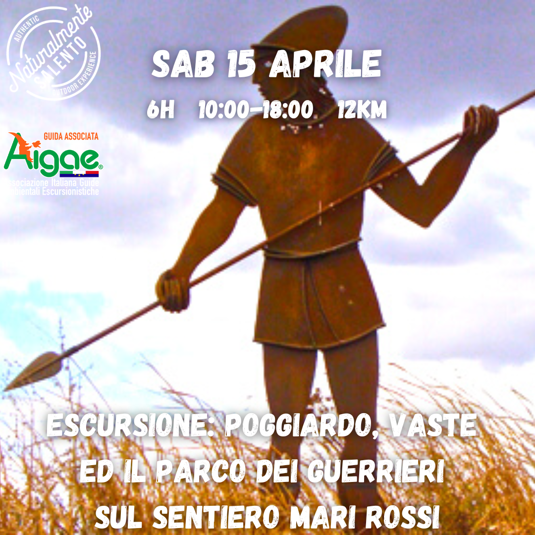 4:15 Trekking Poggiardo Vaste ed il Parco dei Guerrieri sul Snetiero Mari Rossi