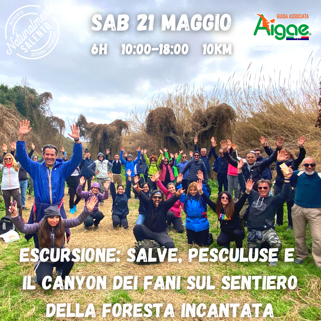 21 Maggio 2023 Escursione Salve, il Canyon dei Fani sul Sentiero della foresta incantata