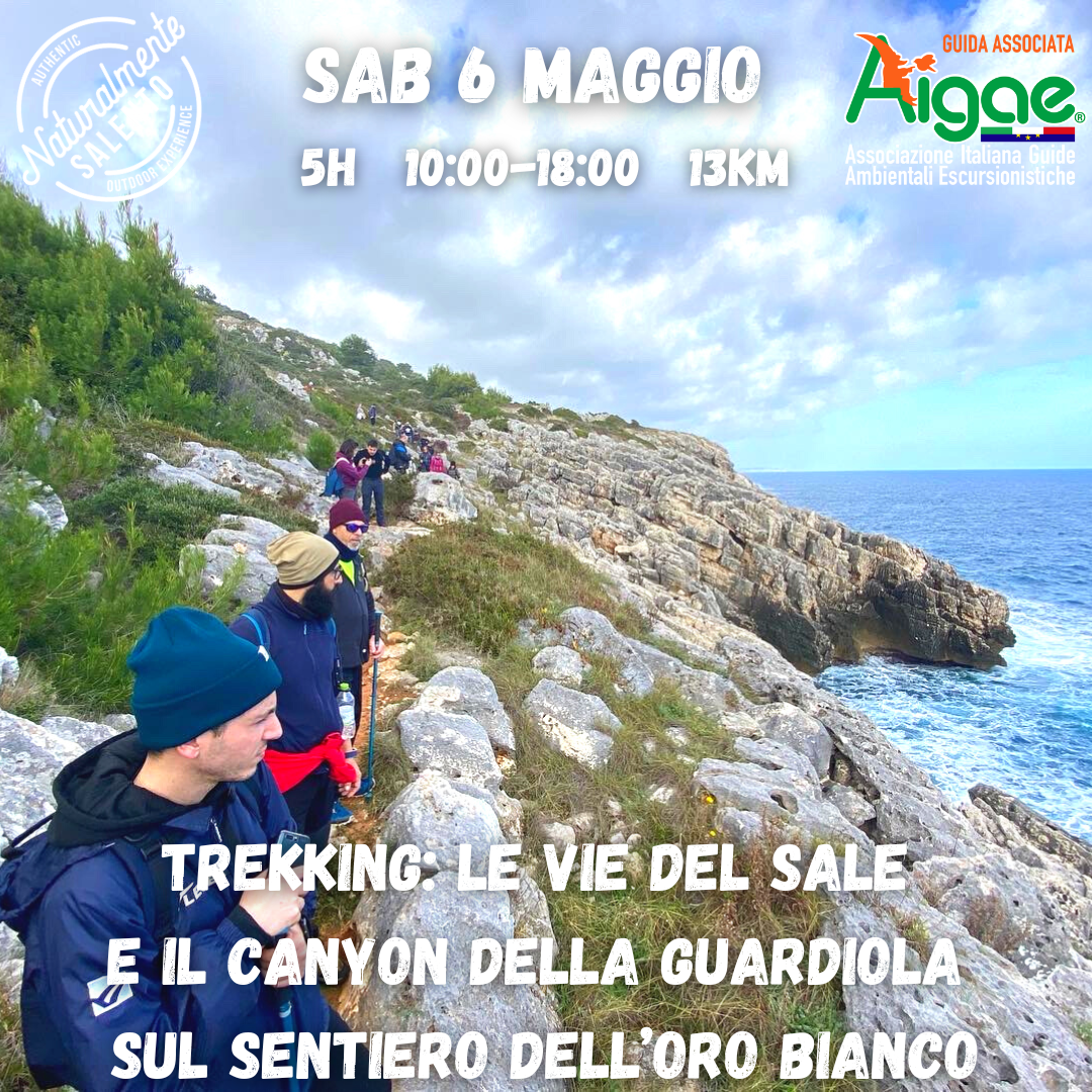 6 Maggio Trekking Le Vie del Sale e il Canyon delLa Guardiola sul Sentiero dell’oro bianco