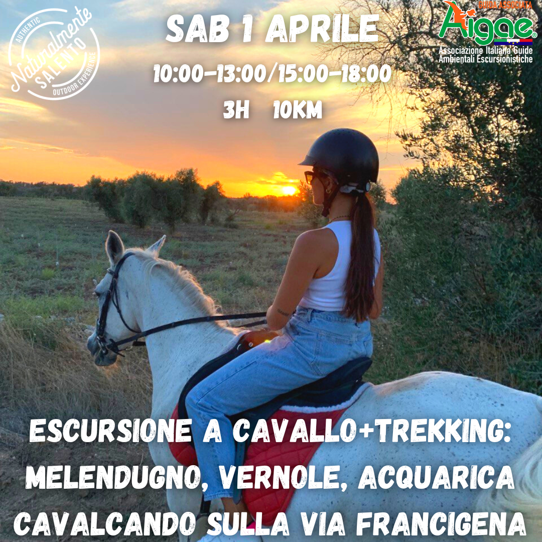 1 Aprile Escursione a Cavallo + Trekking Melendugno - Vernole Acquarica sul Sentiero della Via Francigena